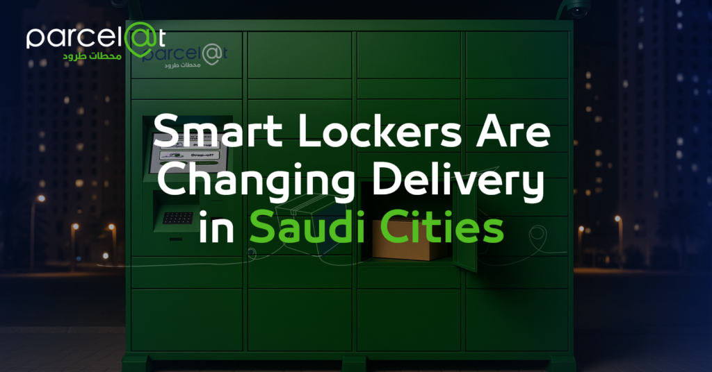 Green smart parcel locker by Parcelat in a Saudi city, showcasing the evolution of delivery services.